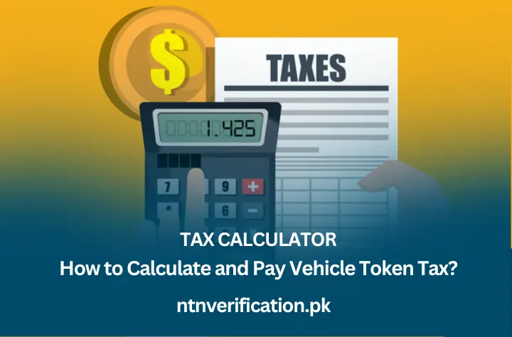 Islamabad Token Tax Calculator